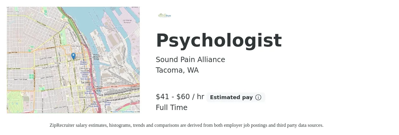 Sound Pain Alliance job posting for a Psychologist in Tacoma, WA with a salary of $90,000 to $130,000 Yearly with a map of Tacoma location.
