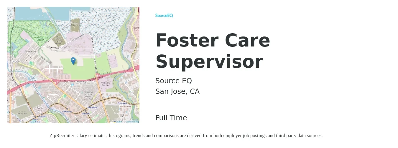 Source EQ job posting for a Foster Care Supervisor in San Jose, CA with a salary of $79,100 to $101,400 Yearly with a map of San Jose location.
