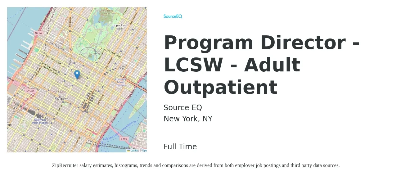 Source EQ job posting for a Program Director - LCSW - Adult Outpatient in New York, NY with a salary of $78,800 to $102,300 Yearly with a map of New York location.