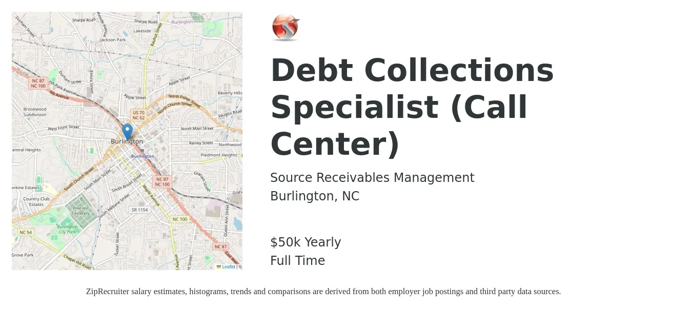 Source Receivables Management job posting for a Debt Collections Specialist (Call Center) in Burlington, NC with a salary of $12 Hourly with a map of Burlington location.