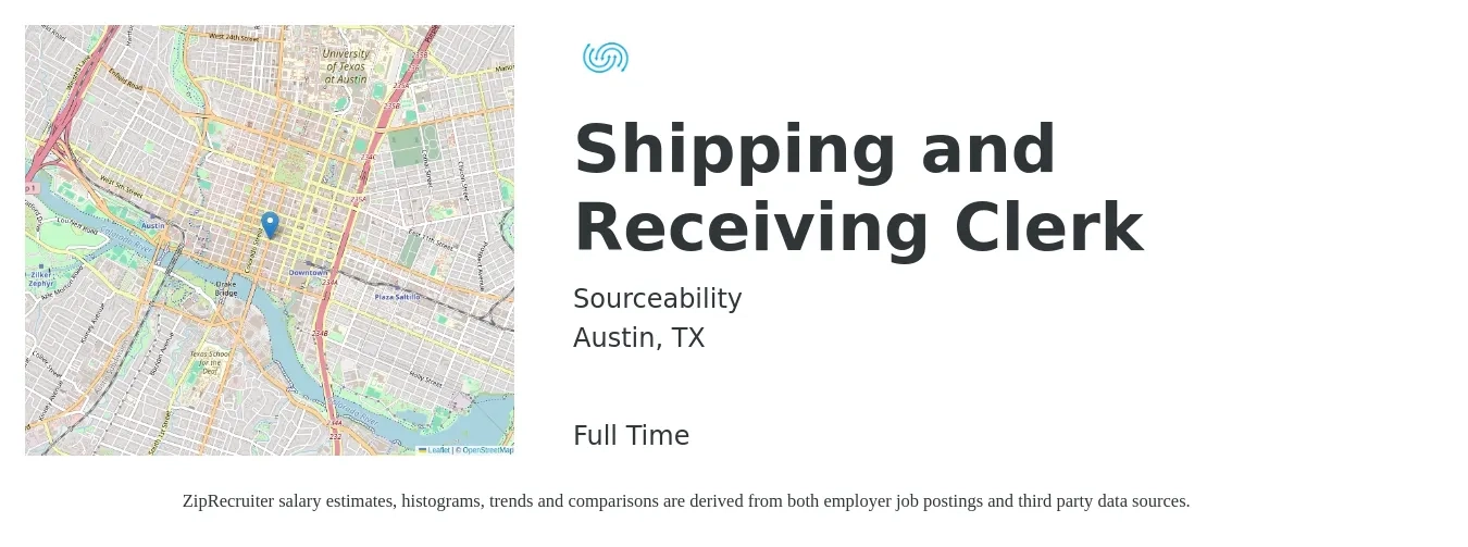 Sourceability job posting for a Shipping and Receiving Clerk in Austin, TX with a salary of $17 to $20 Hourly with a map of Austin location.
