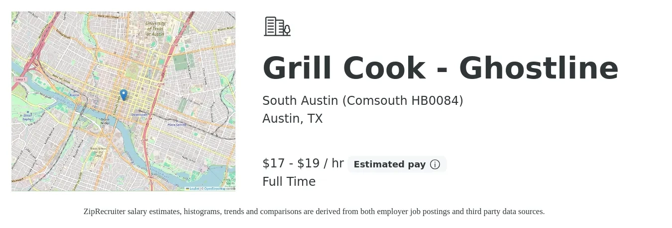 South Austin (Comsouth HB0084) job posting for a Grill Cook - Ghostline in Austin, TX with a salary of $18 to $20 Hourly with a map of Austin location.
