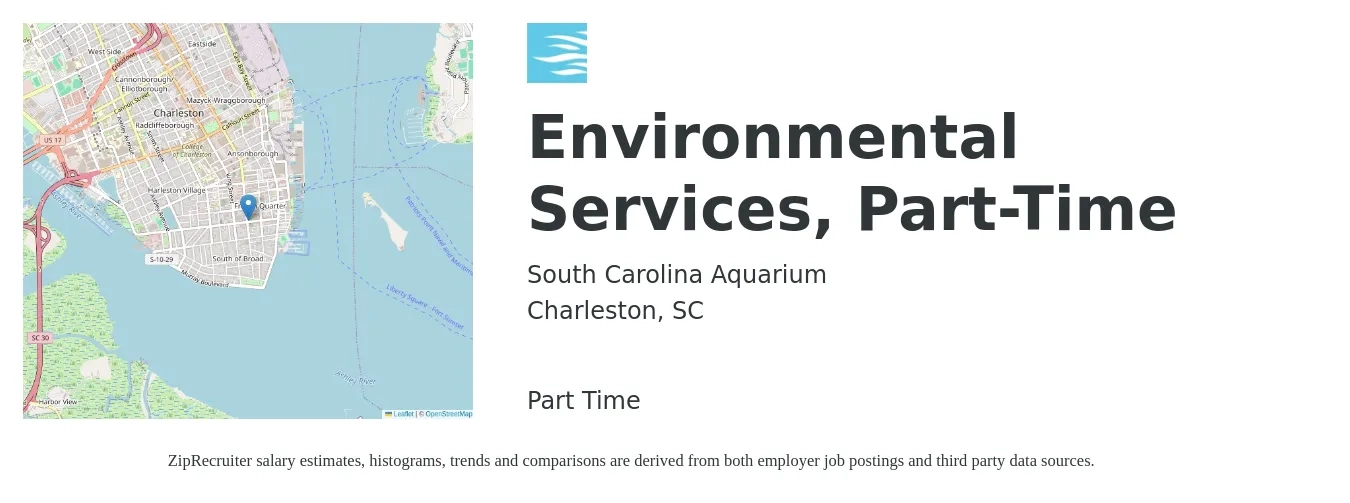 South Carolina Aquarium job posting for a Environmental Services, Part-Time in Charleston, SC with a salary of $14 to $18 Hourly with a map of Charleston location.