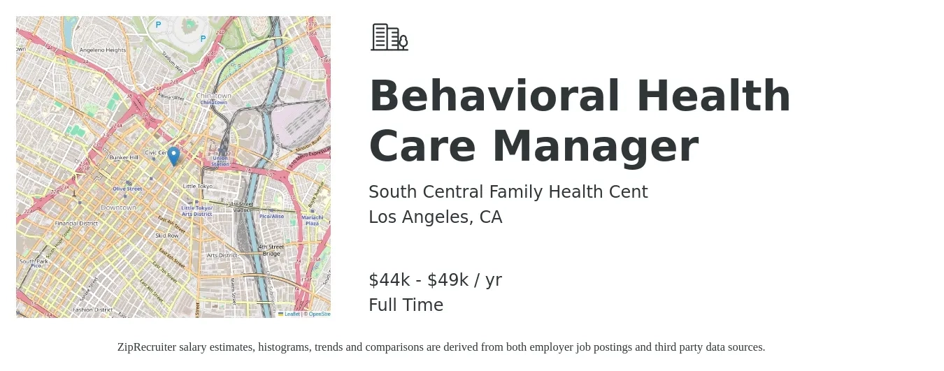 South Central Family Health Cent job posting for a Behavioral Health Care Manager in Los Angeles, CA with a salary of $44,323 to $49,334 Yearly with a map of Los Angeles location.