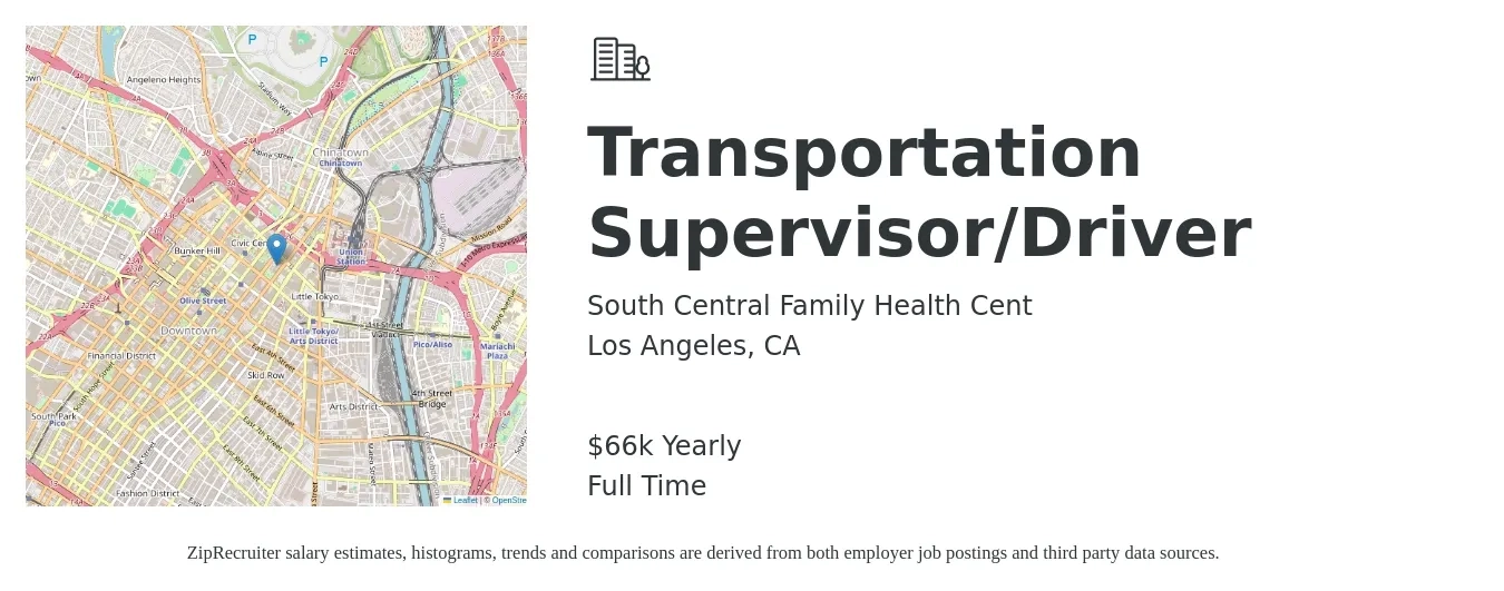 South Central Family Health Cent job posting for a Transportation Supervisor/Driver in Los Angeles, CA with a salary of $66,560 Yearly with a map of Los Angeles location.
