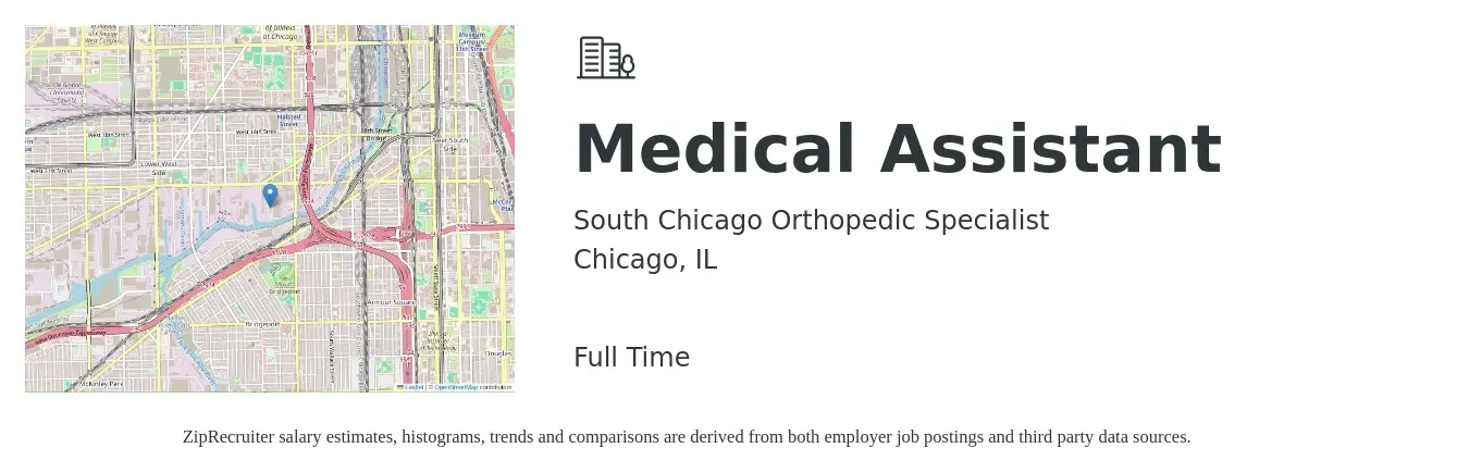 South Chicago Orthopedic Specialist job posting for a Medical Assistant in Chicago, IL with a salary of $18 to $24 Hourly with a map of Chicago location.