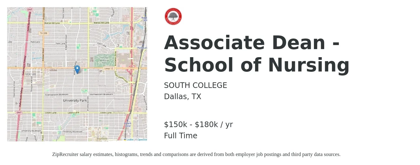 SOUTH COLLEGE job posting for a Associate Dean - School of Nursing in Dallas, TX with a salary of $150,000 to $180,000 Yearly with a map of Dallas location.