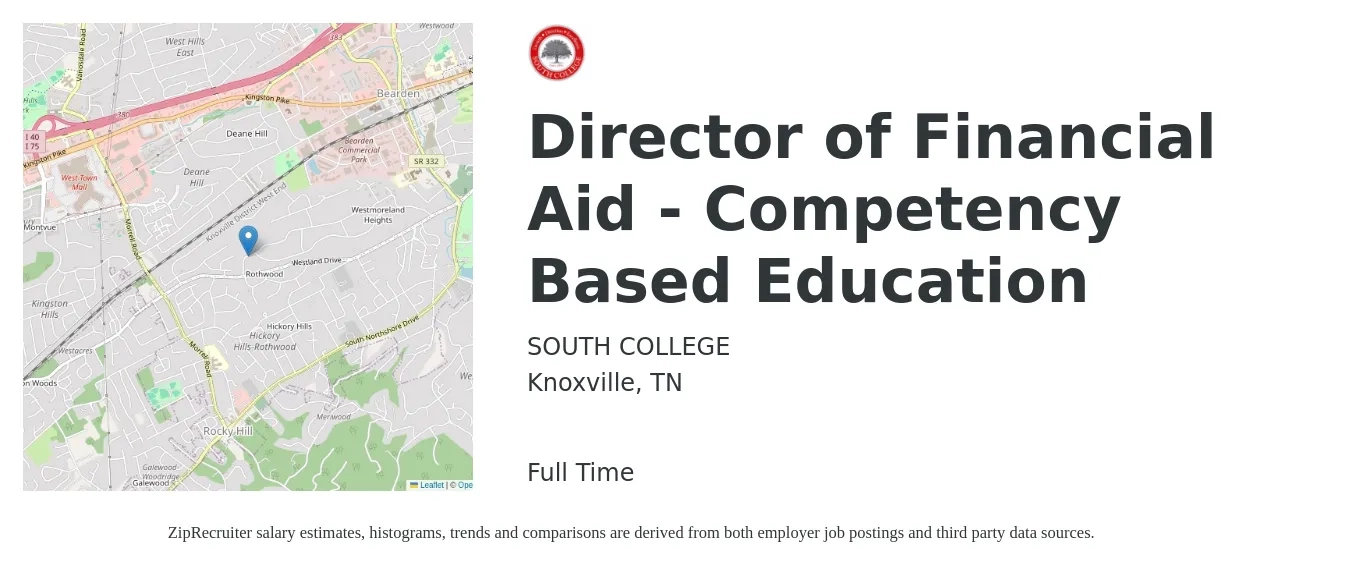 SOUTH COLLEGE job posting for a Director of Financial Aid - Competency Based Education in Knoxville, TN with a salary of $59,200 to $105,000 Yearly with a map of Knoxville location.