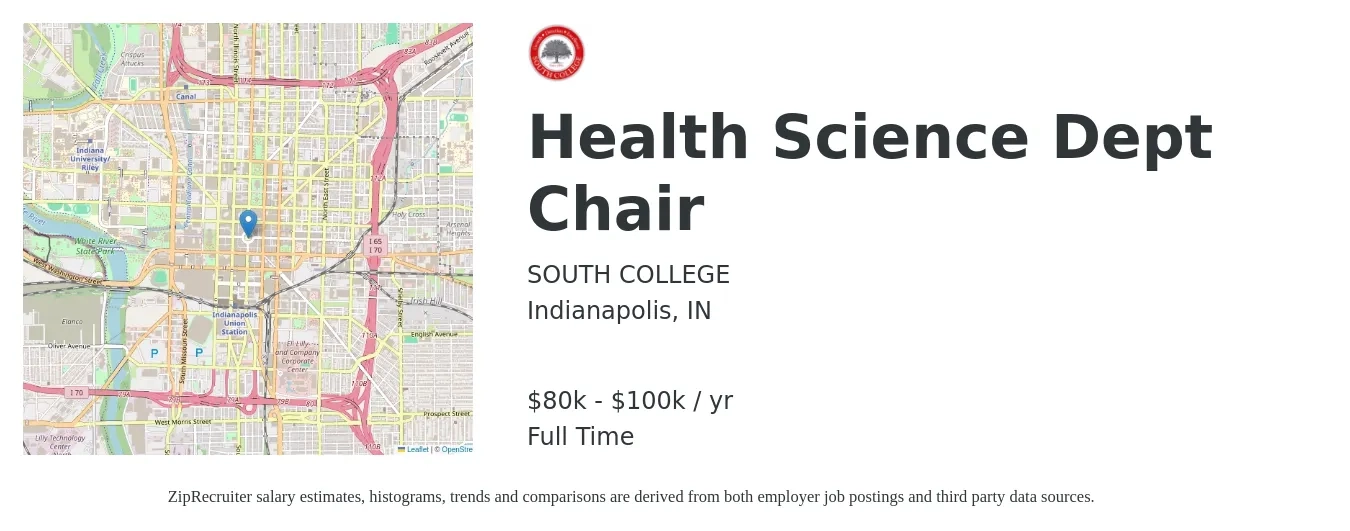 SOUTH COLLEGE job posting for a Health Science Dept Chair in Indianapolis, IN with a salary of $80,000 to $100,000 Yearly with a map of Indianapolis location.