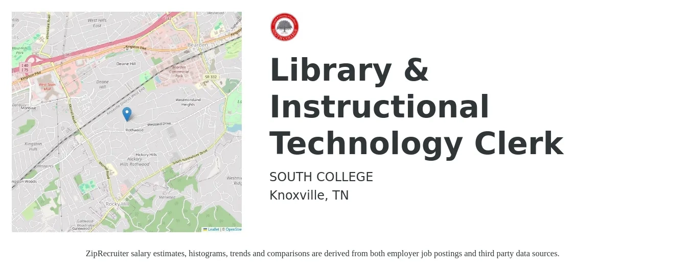 SOUTH COLLEGE job posting for a Library & Instructional Technology Clerk in Knoxville, TN with a salary of $39,100 to $68,700 Yearly with a map of Knoxville location.