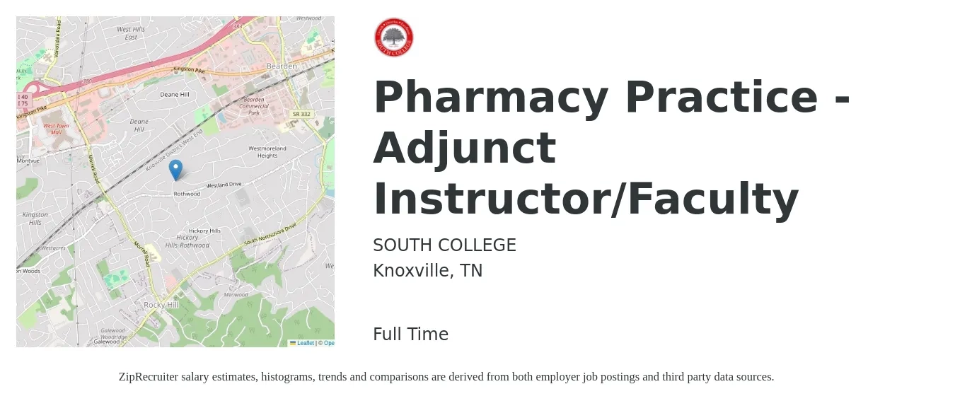 SOUTH COLLEGE job posting for a Pharmacy Practice - Adjunct Instructor/Faculty in Knoxville, TN with a salary of $29 to $29 Hourly with a map of Knoxville location.