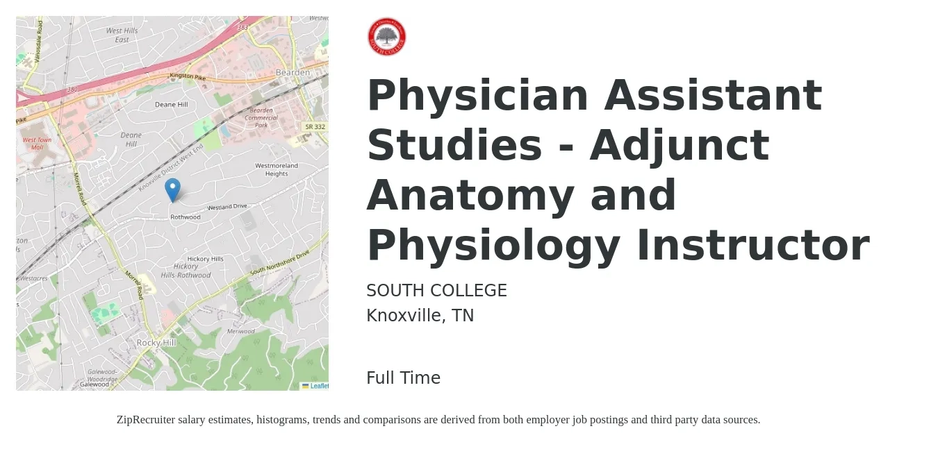 SOUTH COLLEGE job posting for a Physician Assistant Studies - Adjunct Anatomy and Physiology Instructor in Knoxville, TN with a map of Knoxville location.