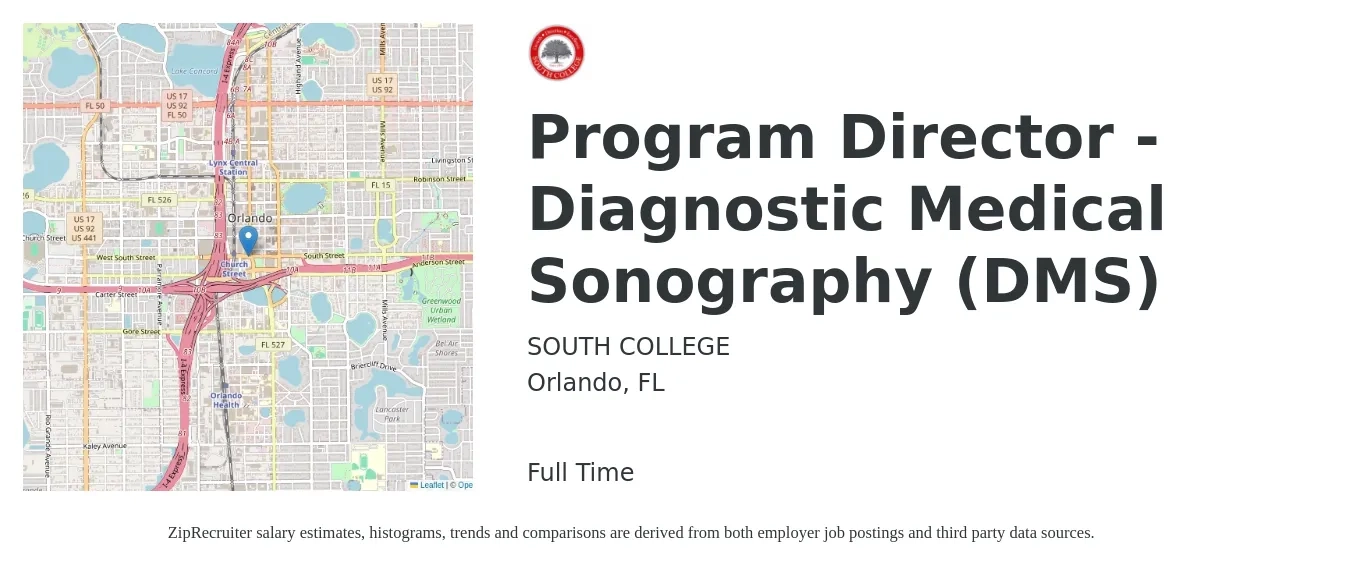South College job posting for a Program Director - Diagnostic Medical Sonography (DMS) in Orlando, FL with a salary of $67,200 to $87,300 Yearly with a map of Orlando location.