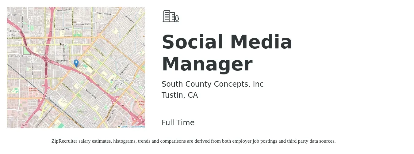 South County Concepts, Inc job posting for a Social Media Manager in Tustin, CA with a salary of $52,300 to $84,200 Yearly with a map of Tustin location.