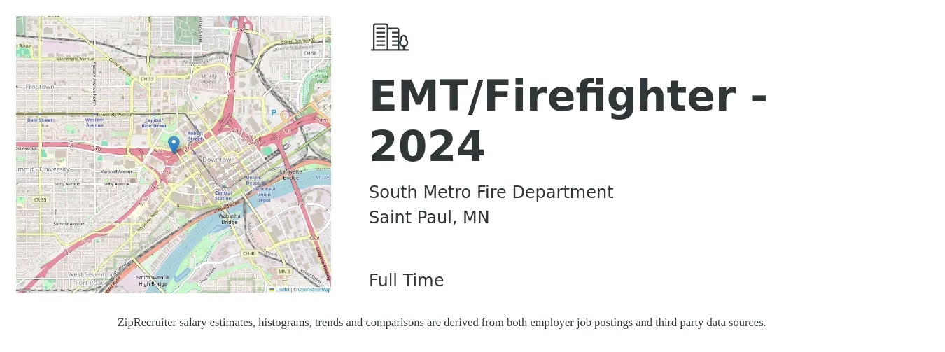 South Metro Fire Department job posting for a EMT/Firefighter - 2024 in Saint Paul, MN with a salary of $76,966 to $96,207 Yearly with a map of Saint Paul location.