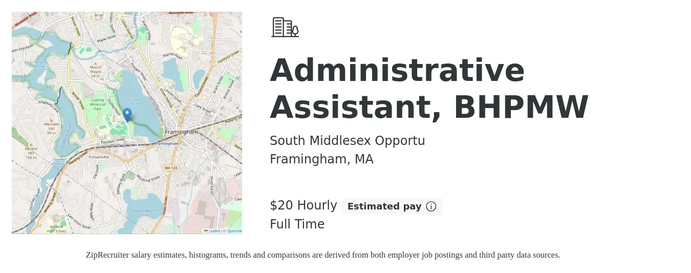 South Middlesex Opportu job posting for a Administrative Assistant, BHPMW in Framingham, MA with a salary of $21 Hourly with a map of Framingham location.