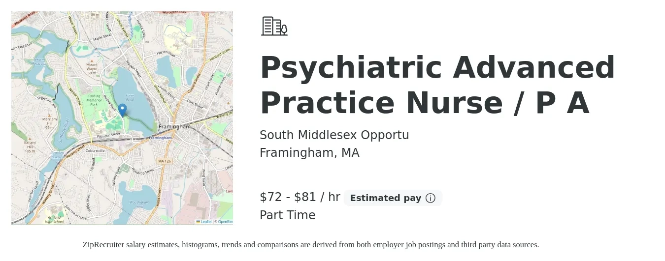 South Middlesex Opportu job posting for a Psychiatric Advanced Practice Nurse / P A in Framingham, MA with a salary of $75 to $85 Hourly with a map of Framingham location.