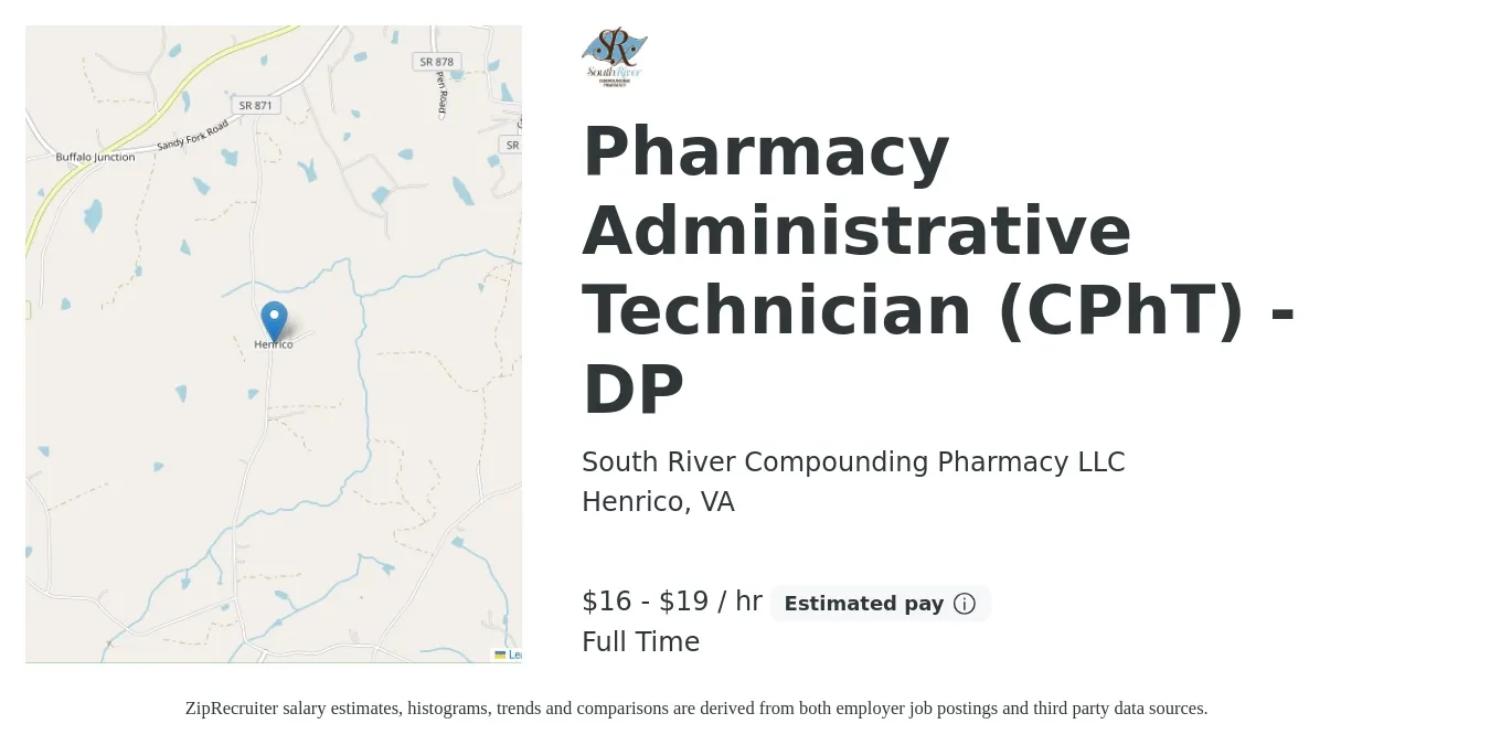 South River Compounding Pharmacy LLC job posting for a Pharmacy Administrative Technician (CPhT) - DP in Henrico, VA with a salary of $17 to $20 Hourly with a map of Henrico location.