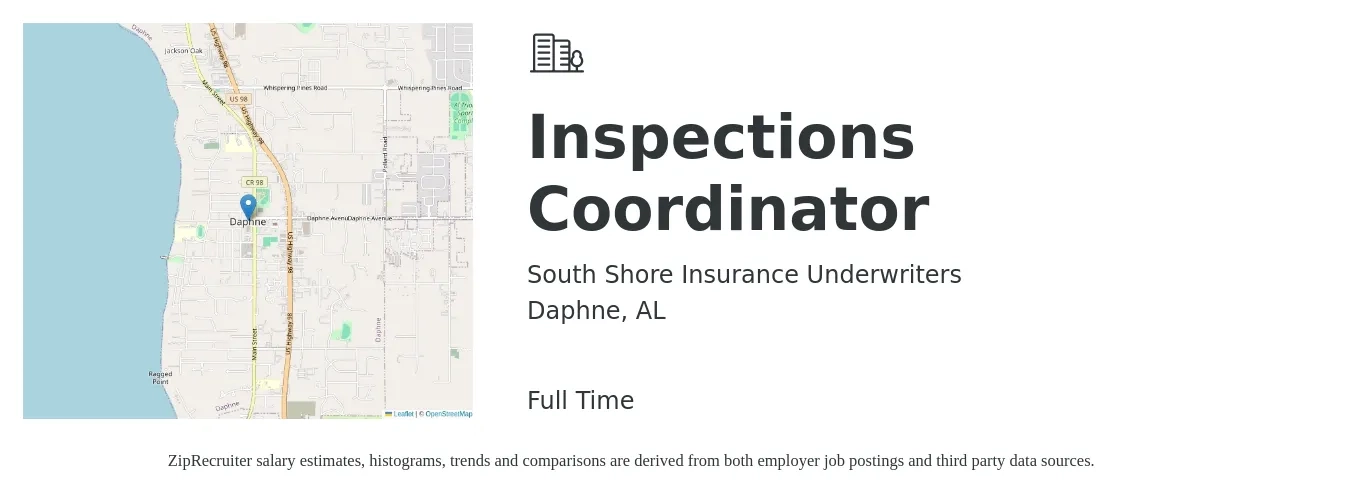 South Shore Insurance Underwriters job posting for a Inspections Coordinator in Daphne, AL with a salary of $16 to $20 Hourly with a map of Daphne location.