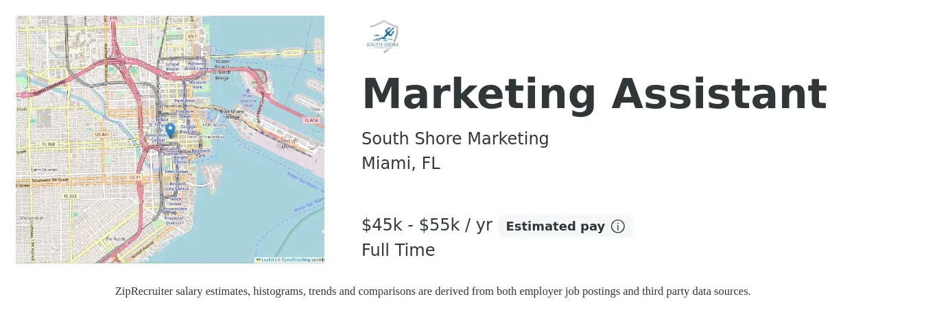 South Shore Marketing job posting for a Marketing Assistant in Miami, FL with a salary of $45,000 to $55,000 Yearly with a map of Miami location.