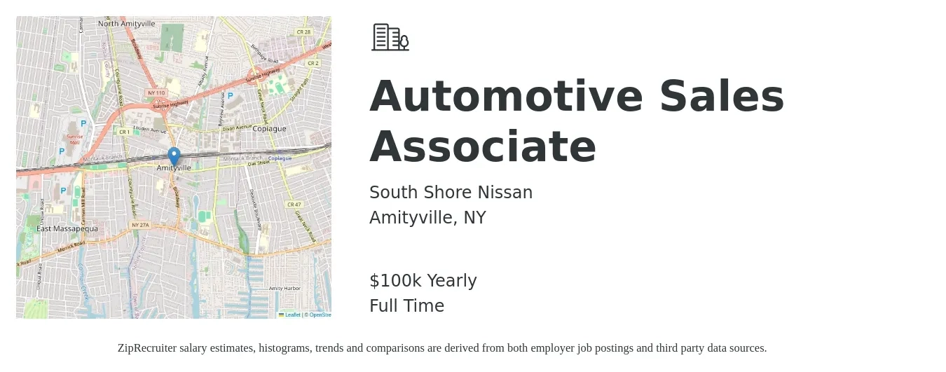 South Shore Nissan job posting for a Automotive Sales Associate in Amityville, NY with a salary of $100,000 Yearly with a map of Amityville location.