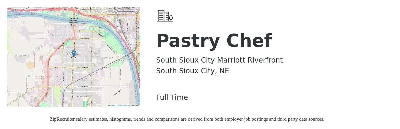 South Sioux City Marriott Riverfront job posting for a Pastry Chef in South Sioux City, NE with a salary of $19 to $32 Hourly with a map of South Sioux City location.