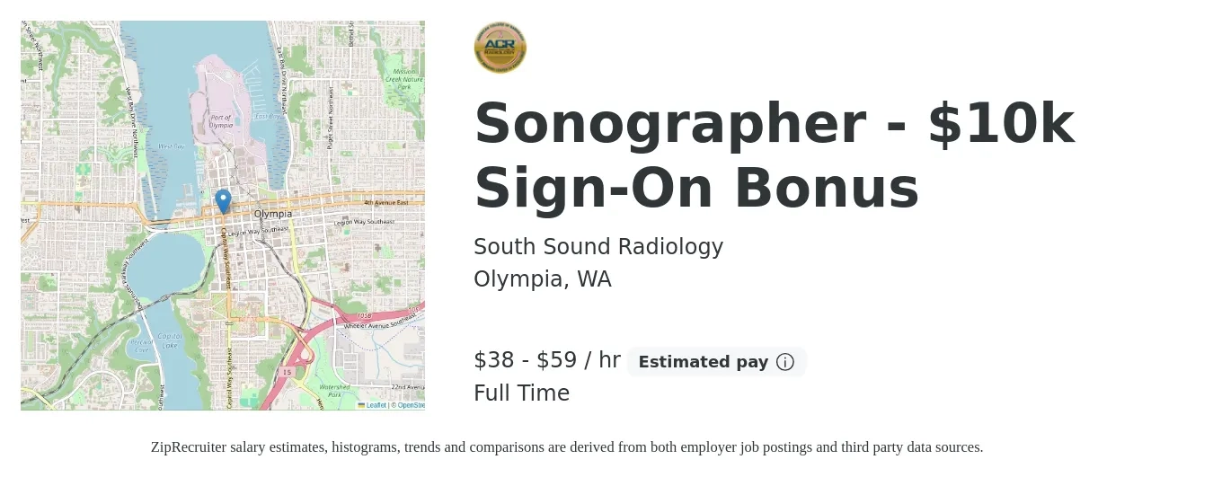 South Sound Radiology job posting for a Sonographer - $10k Sign-On Bonus in Olympia, WA with a salary of $40 to $62 Hourly with a map of Olympia location.