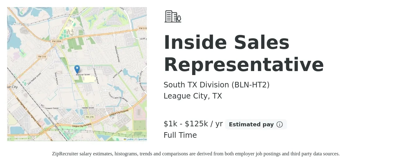 South TX Division (BLN-HT2) job posting for a Inside Sales Representative in League City, TX with a salary of $1,000 to $125,000 Yearly with a map of League City location.