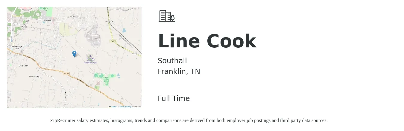 Southall job posting for a Line Cook in Franklin, TN with a salary of $16 to $20 Hourly with a map of Franklin location.