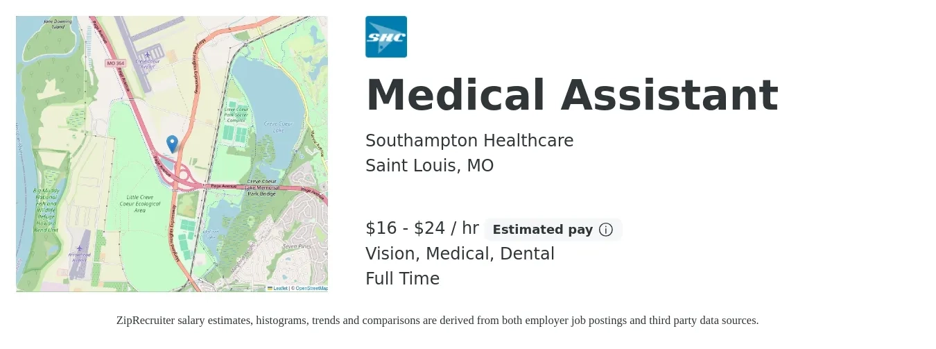 Southampton Healthcare job posting for a Medical Assistant in Saint Louis, MO with a salary of $18 to $25 Hourly and benefits including retirement, vision, dental, medical, and pto with a map of Saint Louis location.