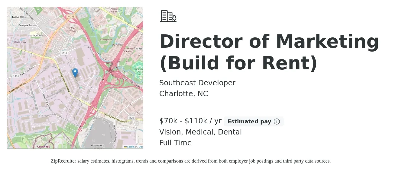 Southeast Developer job posting for a Director of Marketing (Build for Rent) in Charlotte, NC with a salary of $70,000 to $110,000 Yearly and benefits including medical, pto, retirement, vision, dental, and life_insurance with a map of Charlotte location.