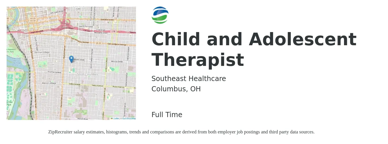 Southeast Healthcare job posting for a Child and Adolescent Therapist in Columbus, OH with a salary of $55,600 to $95,200 Yearly with a map of Columbus location.