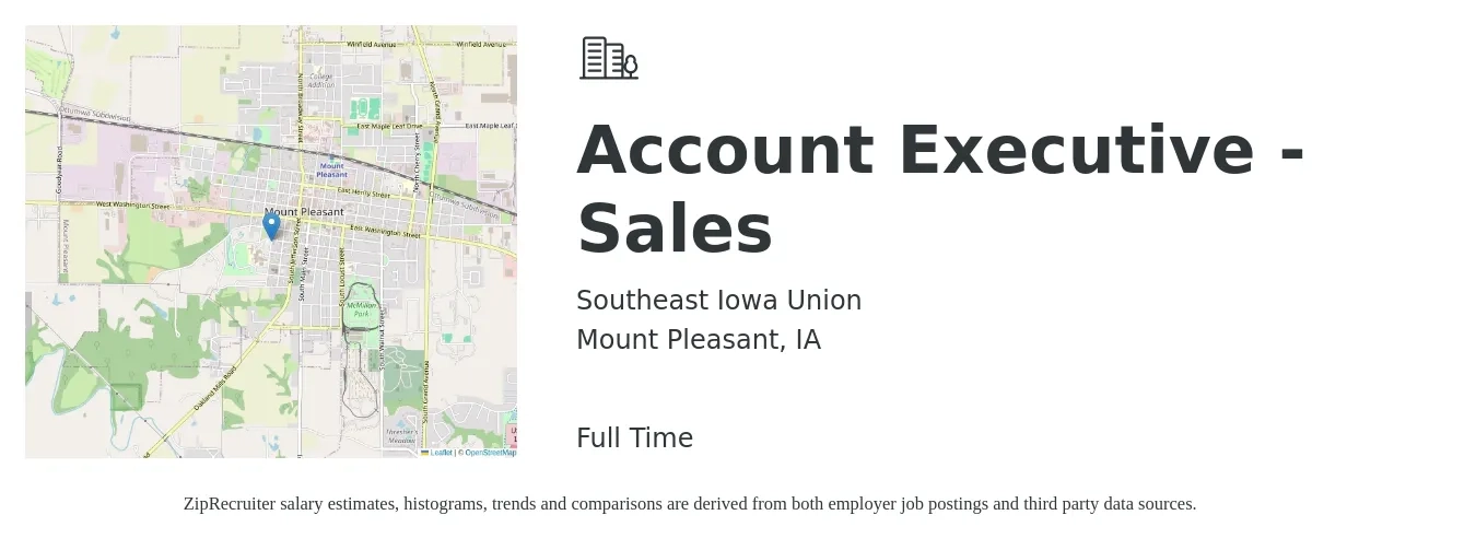 Southeast Iowa Union job posting for a Account Executive - Sales in Mount Pleasant, IA with a salary of $48,400 to $85,100 Yearly with a map of Mount Pleasant location.