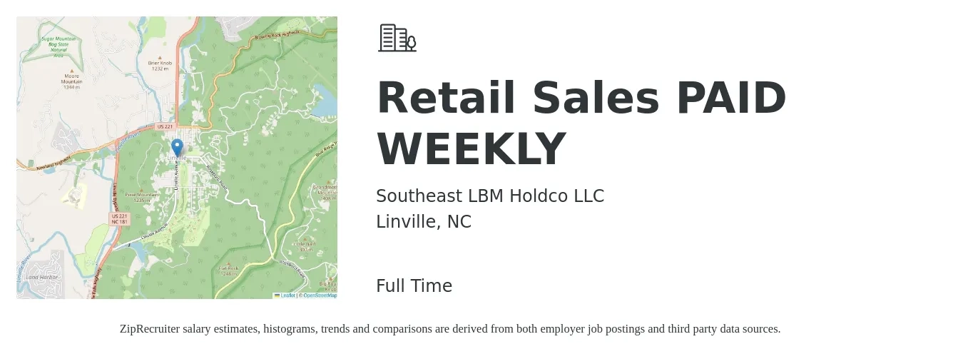 Southeast LBM Holdco LLC job posting for a Retail Sales **PAID WEEKLY** in Linville, NC with a salary of $13 to $15 Hourly with a map of Linville location.