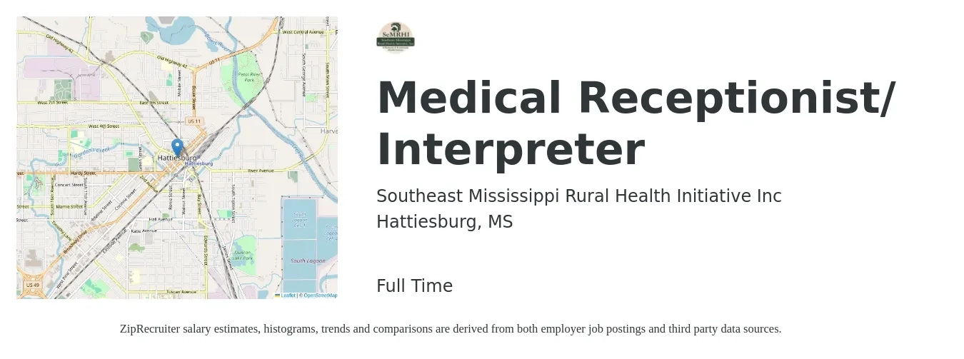 Southeast Mississippi Rural Health Initiative Inc job posting for a Medical Receptionist/ Interpreter in Hattiesburg, MS with a salary of $14 to $17 Hourly with a map of Hattiesburg location.