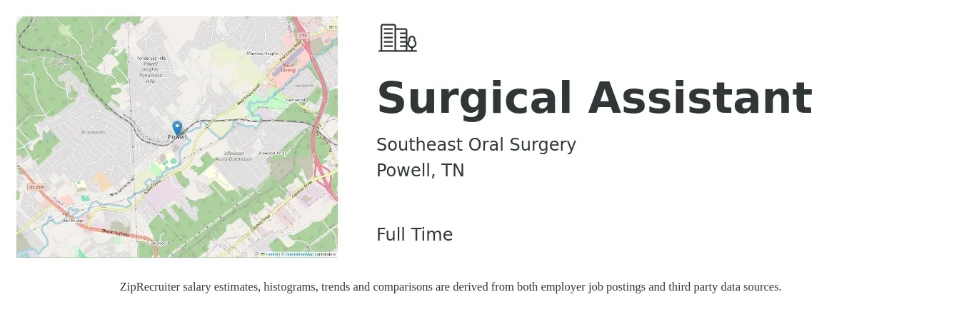 Southeast Oral Surgery job posting for a Surgical Assistant in Powell, TN with a salary of $16 to $26 Hourly with a map of Powell location.