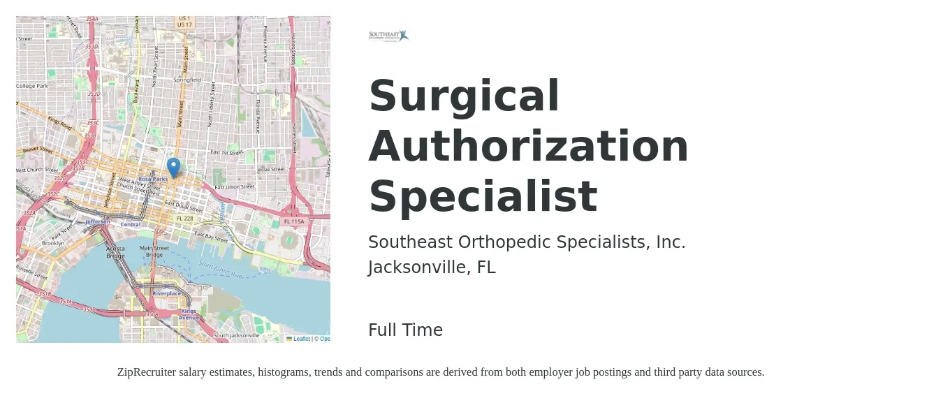 Southeast Orthopedic Specialists, Inc. job posting for a Surgical Authorization Specialist in Jacksonville, FL with a salary of $16 to $21 Hourly with a map of Jacksonville location.