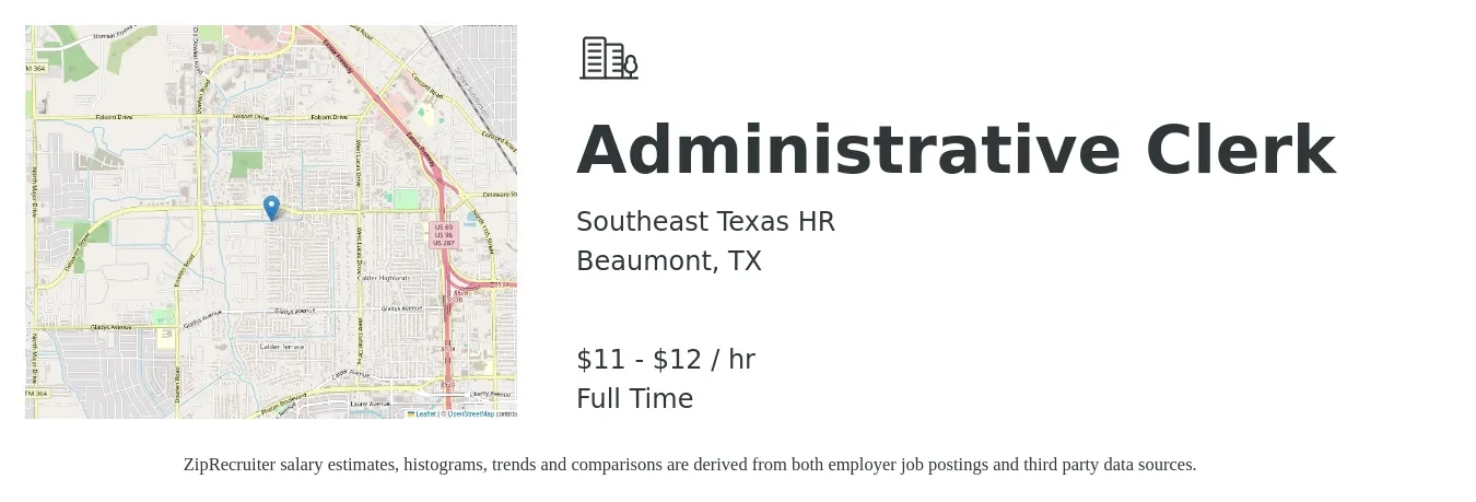 Southeast Texas HR job posting for a Administrative Clerk in Beaumont, TX with a salary of $12 to $13 Hourly with a map of Beaumont location.