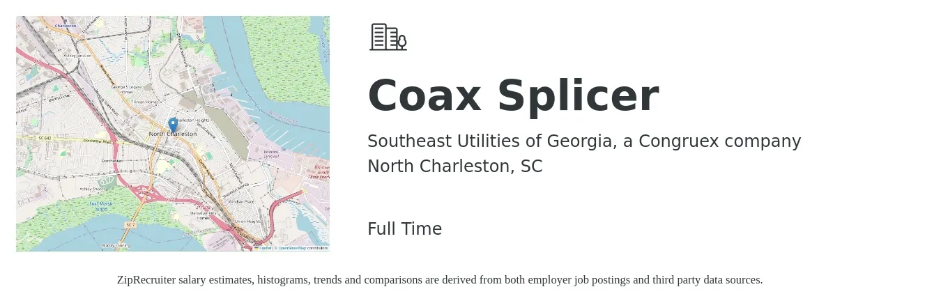 Southeast Utilities of Georgia, a Congruex company job posting for a Coax Splicer in North Charleston, SC with a salary of $24 to $28 Hourly with a map of North Charleston location.