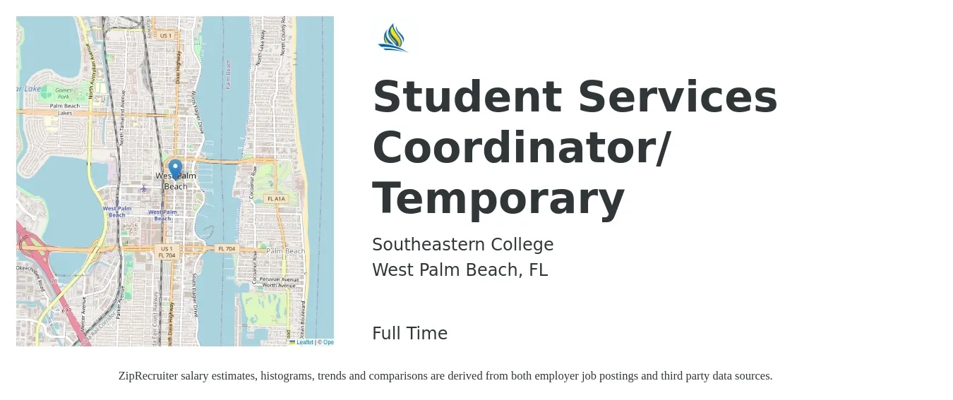 Southeastern College job posting for a Student Services Coordinator/ Temporary in West Palm Beach, FL with a salary of $39,700 to $55,600 Yearly with a map of West Palm Beach location.