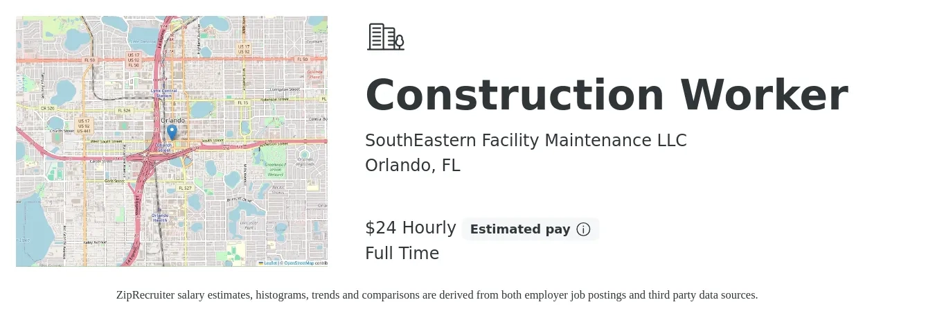 SouthEastern Facility Maintenance LLC job posting for a Construction Worker in Orlando, FL with a salary of $25 Hourly with a map of Orlando location.