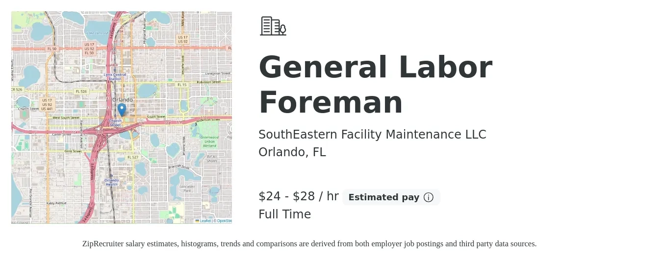 SouthEastern Facility Maintenance LLC job posting for a General Labor Foreman in Orlando, FL with a salary of $25 to $30 Hourly with a map of Orlando location.