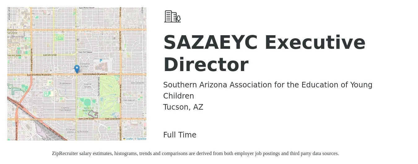 Southern Arizona Association for the Education of Young Children job posting for a SAZAEYC Executive Director in Tucson, AZ with a salary of $43,200 to $101,000 Yearly with a map of Tucson location.