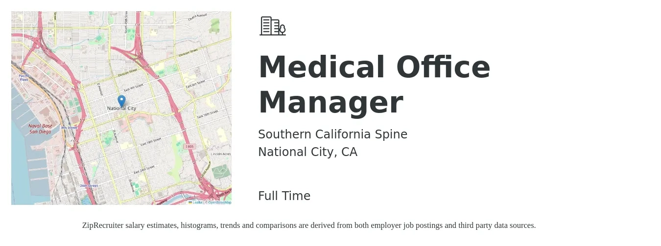 Southern California Spine job posting for a Medical Office Manager in National City, CA with a salary of $46,100 to $66,600 Yearly with a map of National City location.