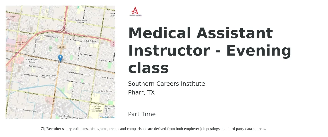 Southern Careers Institute job posting for a Medical Assistant Instructor - Evening class in Pharr, TX with a salary of $17 to $24 Hourly with a map of Pharr location.