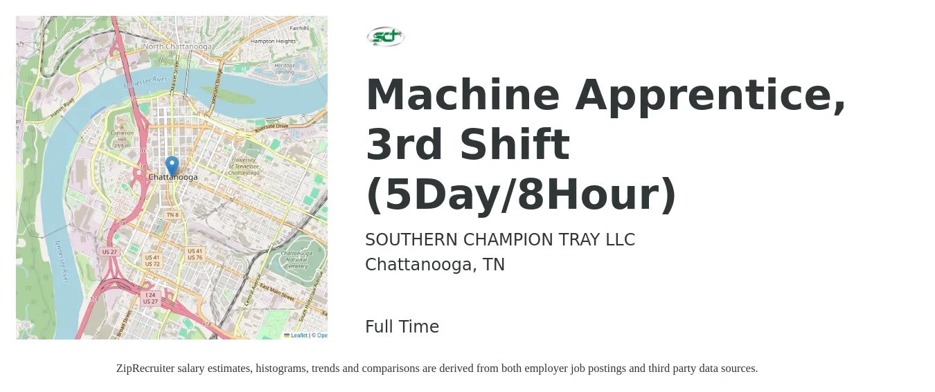 SOUTHERN CHAMPION TRAY LLC job posting for a Machine Apprentice, 3rd Shift (5day/8-hour) in Chattanooga, TN with a salary of $16 to $21 Hourly with a map of Chattanooga location.
