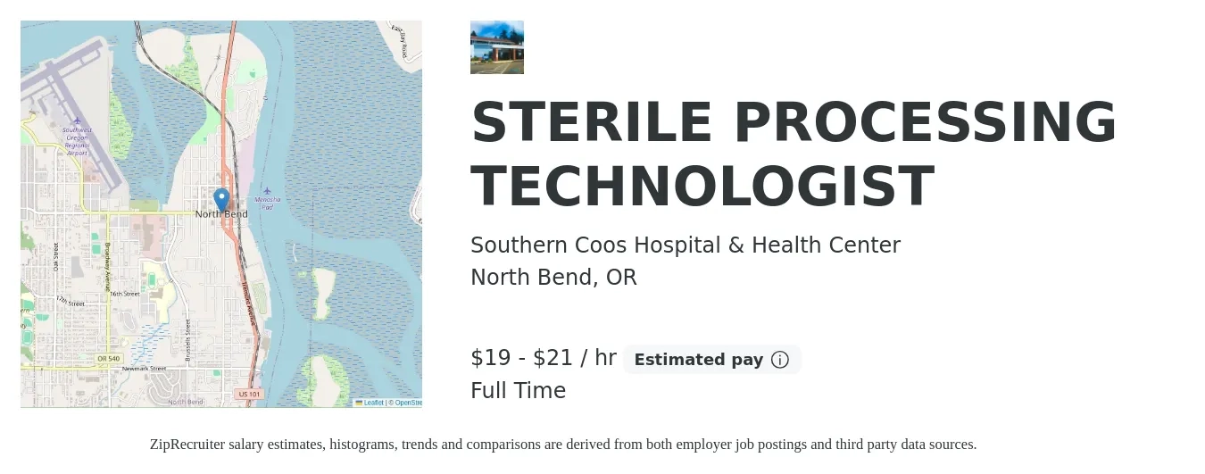 Southern Coos Hospital & Health Center job posting for a STERILE PROCESSING TECHNOLOGIST in North Bend, OR with a salary of $20 to $23 Hourly with a map of North Bend location.