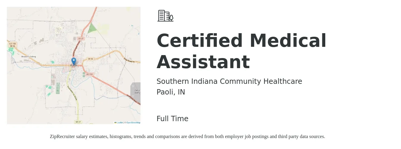 Southern Indiana Community Healthcare job posting for a Certified Medical Assistant in Paoli, IN with a salary of $16 to $21 Hourly with a map of Paoli location.