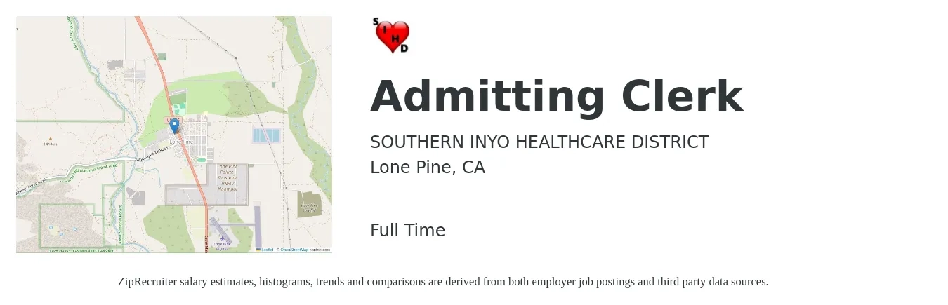 SOUTHERN INYO HEALTHCARE DISTRICT job posting for a Admitting Clerk in Lone Pine, CA with a salary of $18 to $25 Hourly with a map of Lone Pine location.