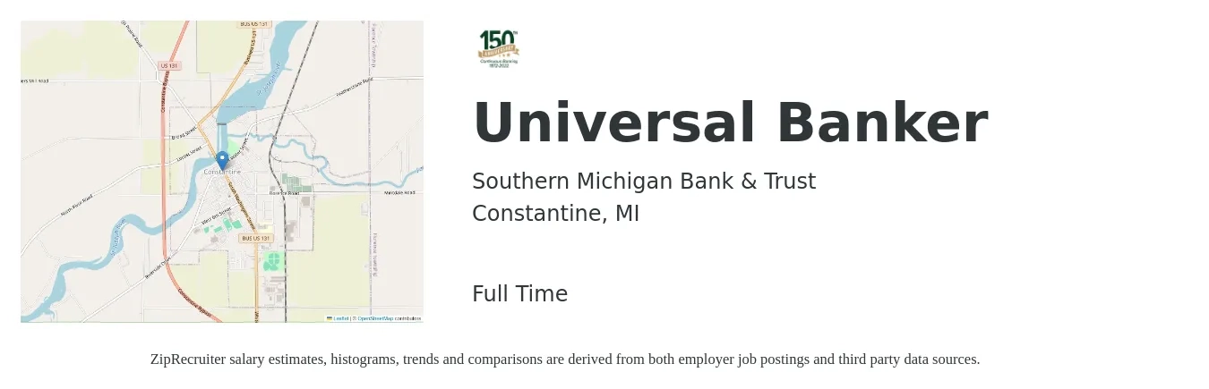 Southern Michigan Bank & Trust job posting for a Universal Banker in Constantine, MI with a salary of $17 to $22 Hourly with a map of Constantine location.